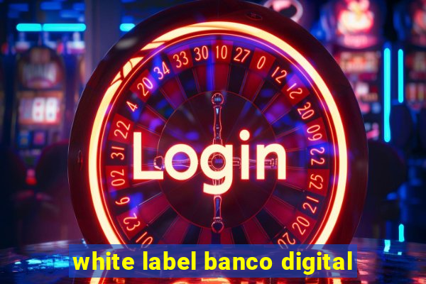 white label banco digital